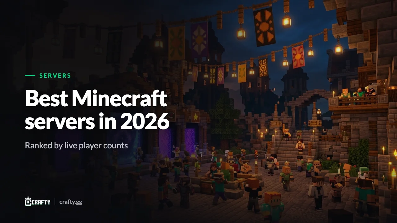 Best Minecraft Servers in 2026 (Java & Bedrock), Ranked by What You Want to Play
