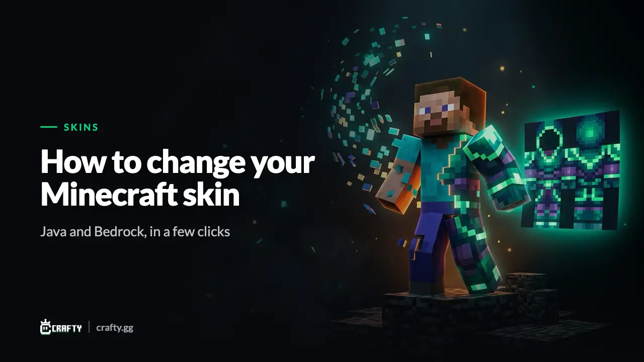 How to Change Your Minecraft Skin (Java & Bedrock)